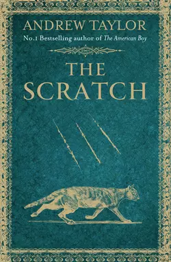 The Scratch, Andrew Taylor