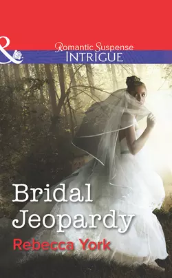 Bridal Jeopardy, Rebecca York