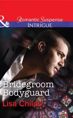 Bridegroom Bodyguard, Lisa Childs