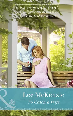 To Catch A Wife, Lee McKenzie