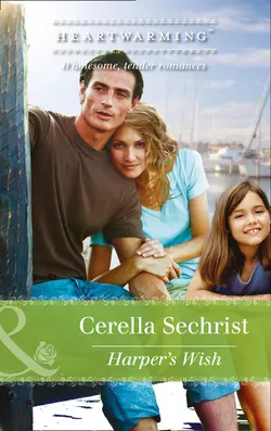 Harper′s Wish, Cerella Sechrist