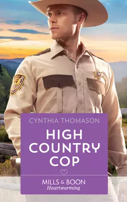 High Country Cop, Cynthia Thomason