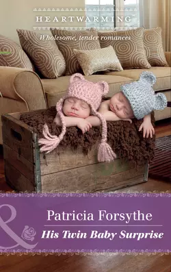 His Twin Baby Surprise, Patricia Forsythe