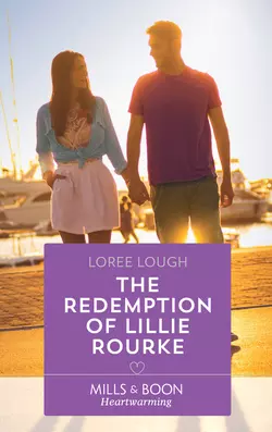 The Redemption Of Lillie Rourke, Loree Lough