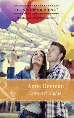 Carousel Nights, Amie Denman