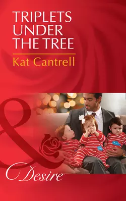 Triplets Under The Tree, Kat Cantrell