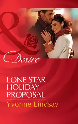 Lone Star Holiday Proposal, Yvonne Lindsay