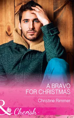 A Bravo For Christmas, Christine Rimmer