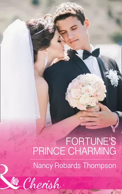 Fortune′s Prince Charming Nancy Thompson