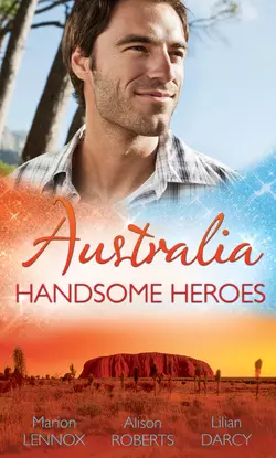 Australia: Handsome Heroes: His Secret Love-Child, Lilian Darcy