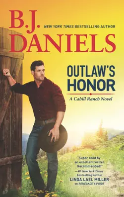 Outlaw′s Honor B.J. Daniels