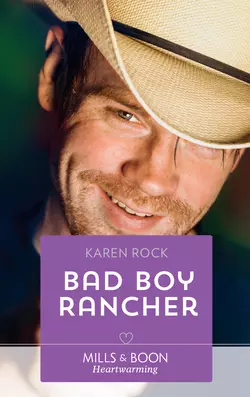 Bad Boy Rancher Karen Rock