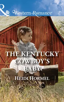 The Kentucky Cowboy′s Baby, Heidi Hormel