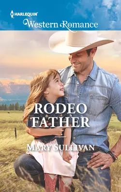 Rodeo Father, Mary Sullivan