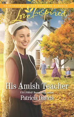 His Amish Teacher Patricia Davids