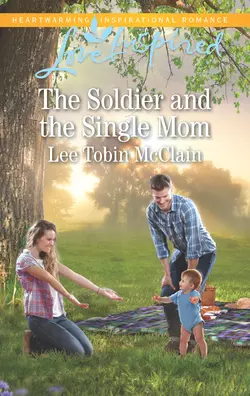 The Soldier And The Single Mom, Lee McClain