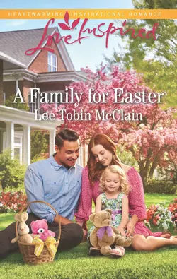 A Family For Easter, Lee McClain