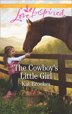 The Cowboy′s Little Girl, Kat Brookes