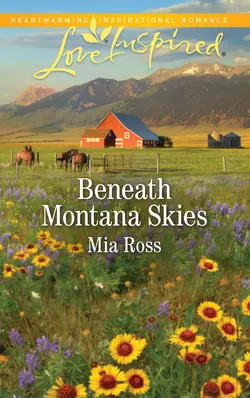 Beneath Montana Skies, Mia Ross