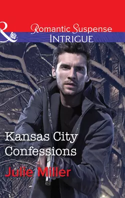 Kansas City Confessions, Julie Miller