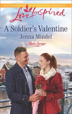 A Soldier′s Valentine Jenna Mindel