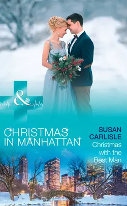 Christmas With The Best Man, Susan Carlisle