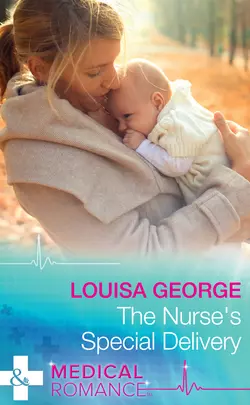 The Nurse′s Special Delivery, Louisa George