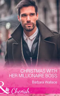 Christmas With Her Millionaire Boss Barbara Wallace