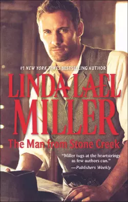 The Man from Stone Creek Linda Miller