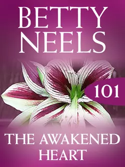 The Awakened Heart Бетти Нилс