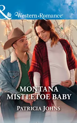 Montana Mistletoe Baby Patricia Johns