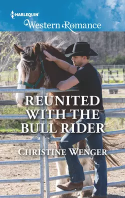 Reunited With The Bull Rider, Christine Wenger