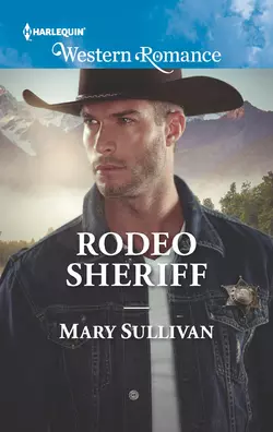 Rodeo Sheriff, Mary Sullivan