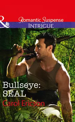 Bullseye: Seal Carol Ericson