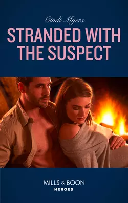 Stranded With The Suspect, Cindi Myers