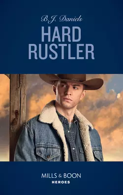 Hard Rustler, B.J. Daniels