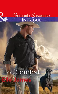 Hot Combat, Elle James