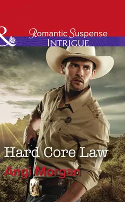 Hard Core Law, Angi Morgan