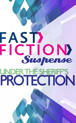 Under the Sheriff′s Protection, Delores Fossen