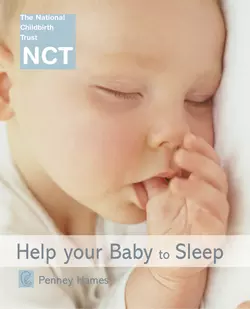 Help Your Baby to Sleep, Penney Hames