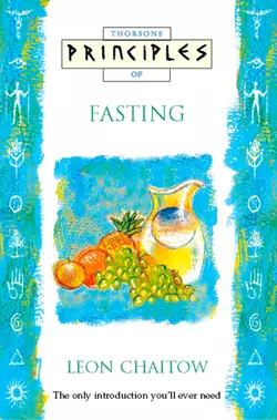 Fasting: The only introduction you’ll ever need, Leon Chaitow