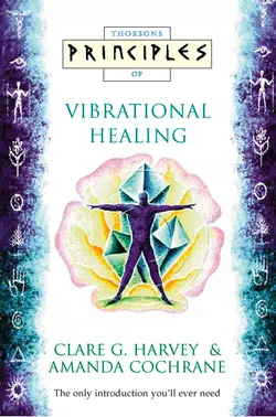 Vibrational Healing: The only introduction you’ll ever need, Amanda Cochrane