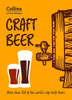 Craft Beer: More than 100 of the world’s top craft beers, Dominic Roskrow