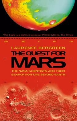 The Quest for Mars: NASA scientists and Their Search for Life Beyond Earth, Laurence Bergreen