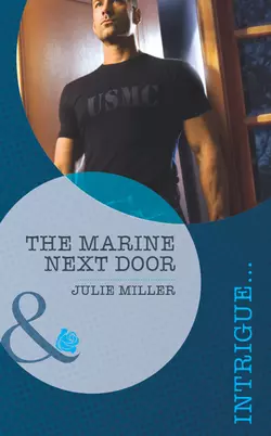 The Marine Next Door, Julie Miller