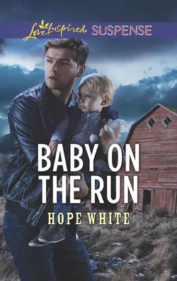 Baby On The Run, Hope White