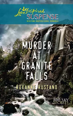 Murder At Granite Falls Roxanne Rustand