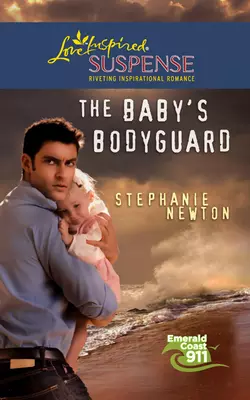 The Baby′s Bodyguard, Stephanie Newton