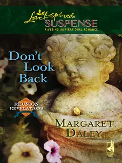 Don′t Look Back Margaret Daley