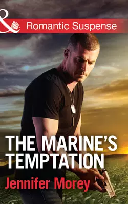 The Marine′s Temptation, Jennifer Morey